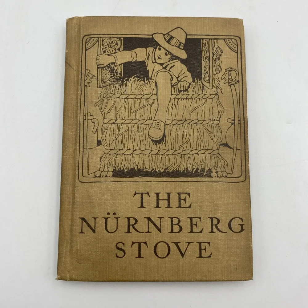 The Nurnberg Stove 1916 Louise de la Rame (Ouida) Illustrated HC Children's Book